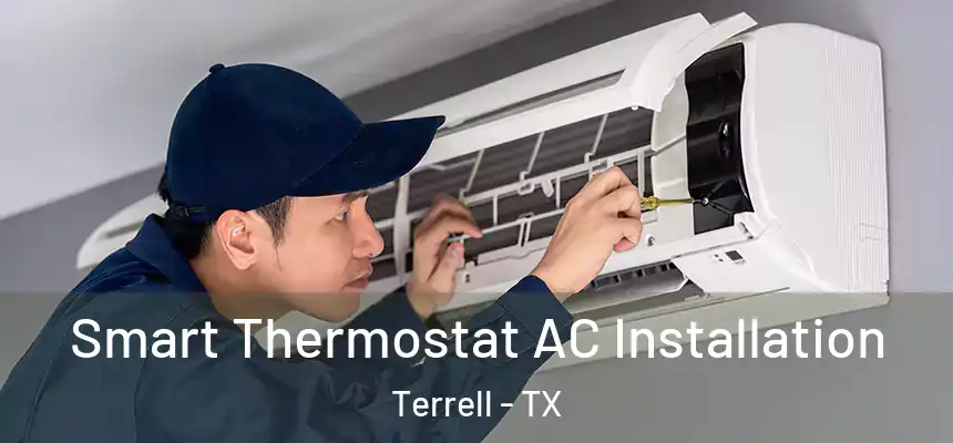  Smart Thermostat AC Installation Terrell - TX